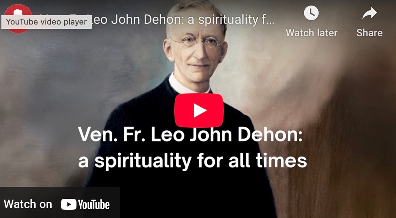 New Video Honors Fr. Leo John Dehon’s Life and Legacy on 100th Anniversary of His Death